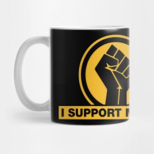 I SUPPORT MIZZOU BLACKLIVESMATTER Mug